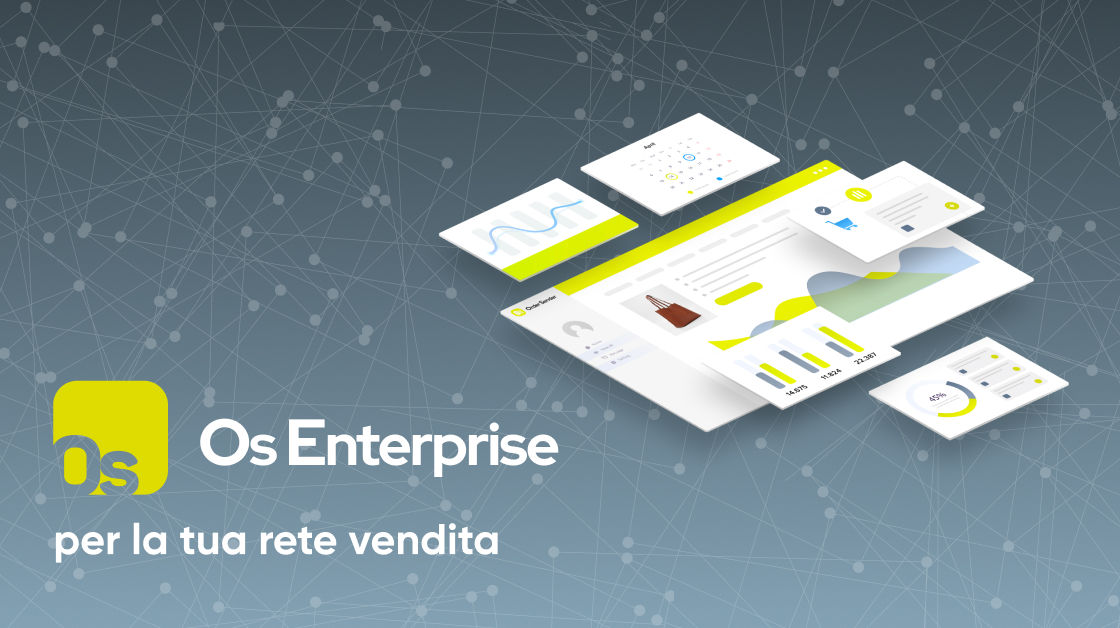 OS Enterprise per la tua rete vendita